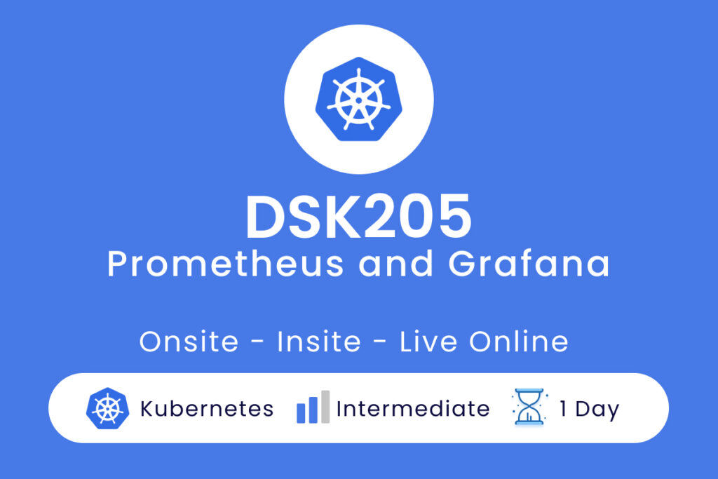 DSK205 - Prometheus and Grafana